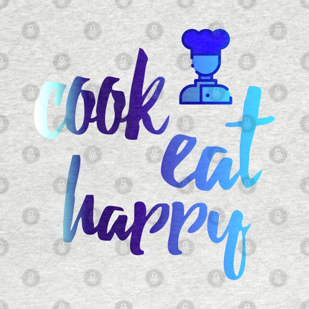 cook eat happy by Ria_Monte